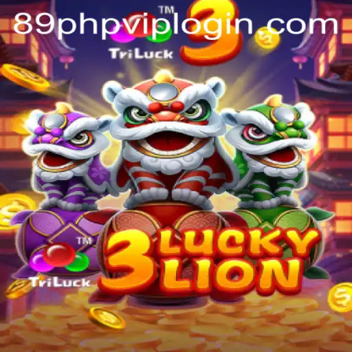 Dive Into the Exciting World of 3LUCKYLION and the Thrill of 89PHP
